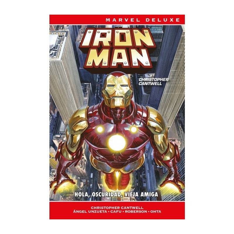 Marvel Deluxe. Iron Man de Christopher Cantwell 2 Oscuridad, vieja amiga