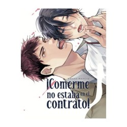 ¡Comerme no estaba en el...