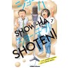 Show-Ha Shoten! 07