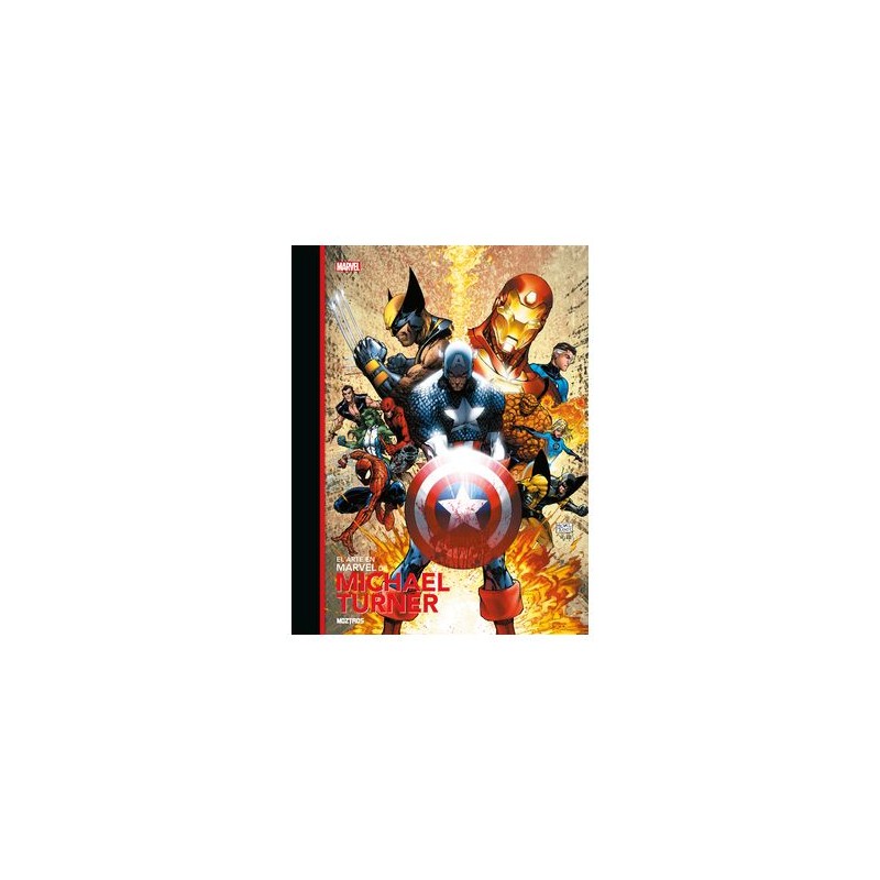 El Arte De Marvel De Michael Turner