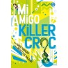 DC Young Adults. Mi amigo Killer Croc