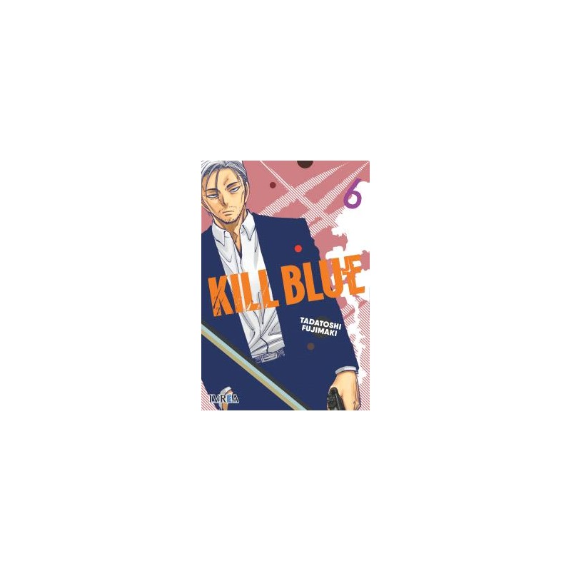 Kill Blue 06