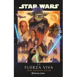Star Wars: La Fuerza Viva...