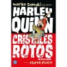 DC Young Adults. Harley Quinn: cristales rotos