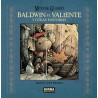 Mouse Guard. Baldwin el valiente y otras historias