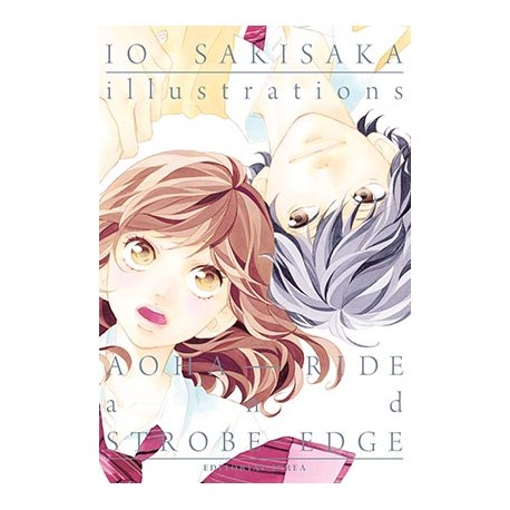Io Sakisaka Illustrations (Aoha Ride y Strobe Edge)