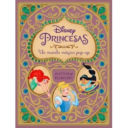 Disney Princesas: Un mundo mágico pop-up