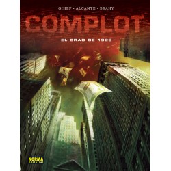 Complot. El crac de 1929