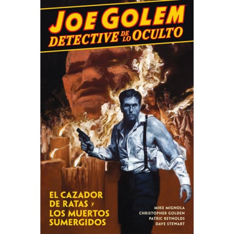 Joe Golem Detective de lo Oculto 01