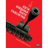 Esta máquina mata fascistas
