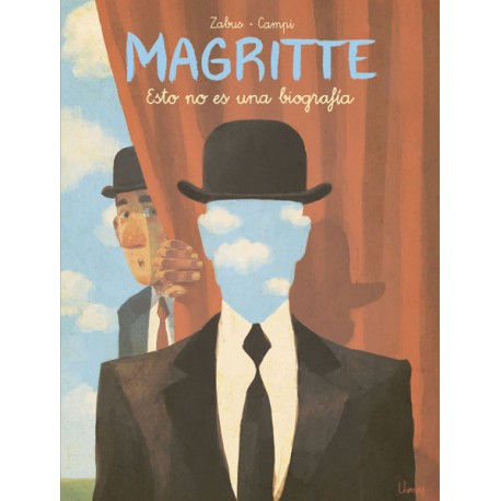Magritte. Esto no es una biografía