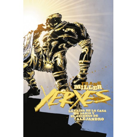 Xerxes. La caída de la casa de Darío y el ascenso de Alejandro 03